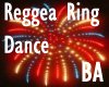 [BA] Reggea Ring Dance