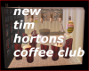 TIM HORTONS COFFEE CLUB 
