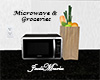 Microwave & Groceries