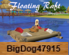 [BD] Floating Raft