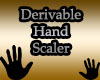 Derivable Hand Scaler