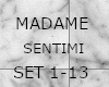 Madame Sentimi