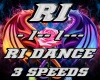 RI DANCE - 3 SPEEDS