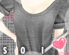!S_Grey Top <3~