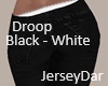 Jersey Droop Black White