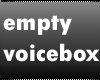 empty voicebox dont buy!