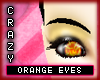 * Eyes - crazy orange