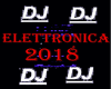 ELETRONICA 2018 DJ