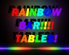 Rainbow Bar Table