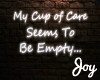 [J] Cup of Care Sign