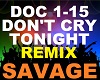 Savage Don't Cry Tonight