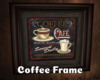 *Coffee Frame