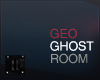 ii| Geo Ghost Room