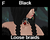 Black Loose Braids F