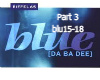 Blue Eiffel 65 Part 3