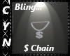 $ Money Chain Bling