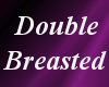 {K} Double Breasted B/P