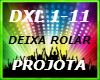 Projota deixa rolar