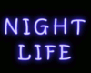Night Life Neon