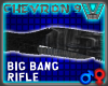 Chevron 9 BIG BANG Rifle