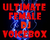 Female Dj VoiceBox