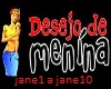 desejo da menina jane