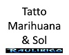 Tatto marihuana y sol