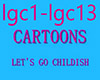 *RF*Cartoons-LetsGoChild