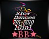 [BB]Slow Dances 10in1