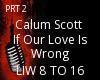 CALUM SCOTT IF ARE LOVE