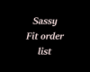 Sassy Fit Order