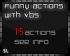 Funny Actions with VBs
