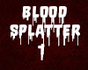 Acid: Blood Splatter 1