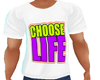 Tshirt Chosse Life 