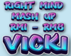 right mind mash up