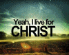 6v3| I Live For CHRIST