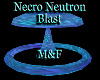 Necro Neutron Blast