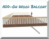 ADD-On Wood Balcony