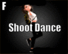 SHOOT Dance