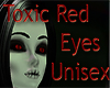 ~MI~ Toxic Red Eyes Unis