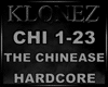 Hardcore - The Chinease