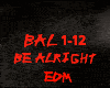 EDM-BE ALRIGHT