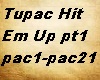 Tupac Hit Em Up Pt1