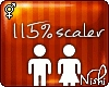 [Nish] 115% Scaler