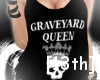 [13th] Graveyard Queen