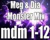 Meg & Dia - Monster Mix