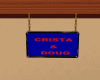Crista&Doug Sign