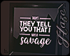 [IH] Savage Quote