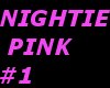 Pink nightie #1