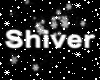 Shiver Snowflake